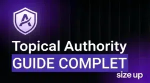guide complet sur la topical authority seo et geo